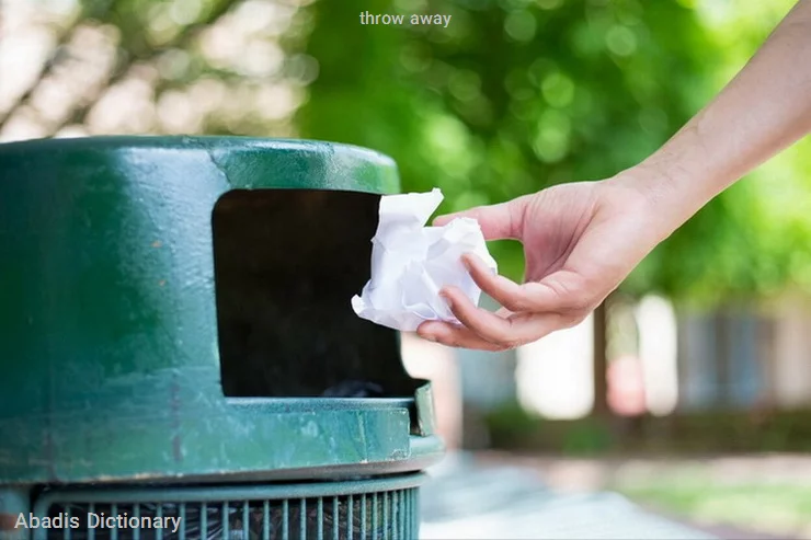 throw away